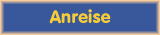 Anreise